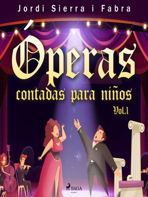 cover image of Óperas contadas para niños. Volume1